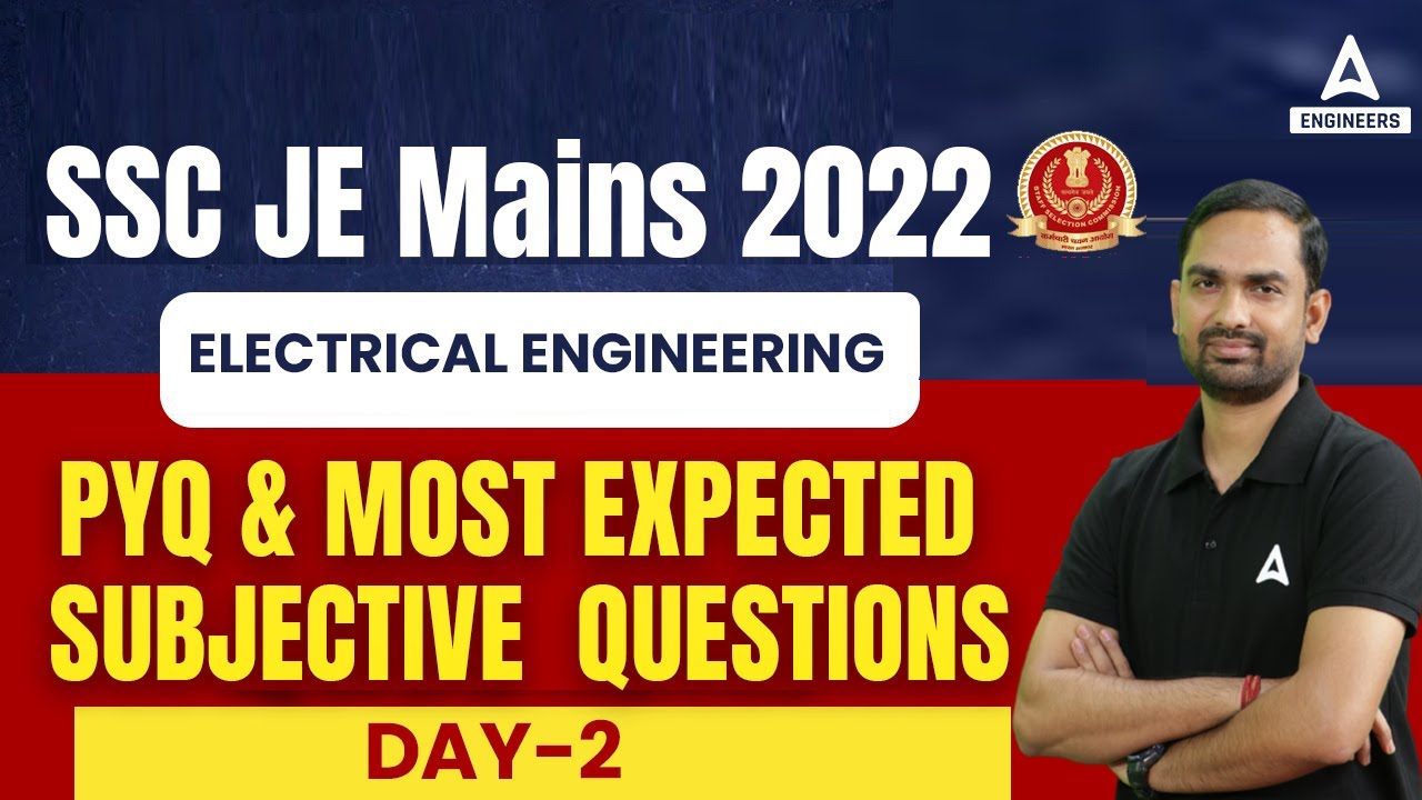 SSC JE Mains Electrical Previous Year Questions | SSC JE Mains Electrical Paper | SSC JE Mains 2022