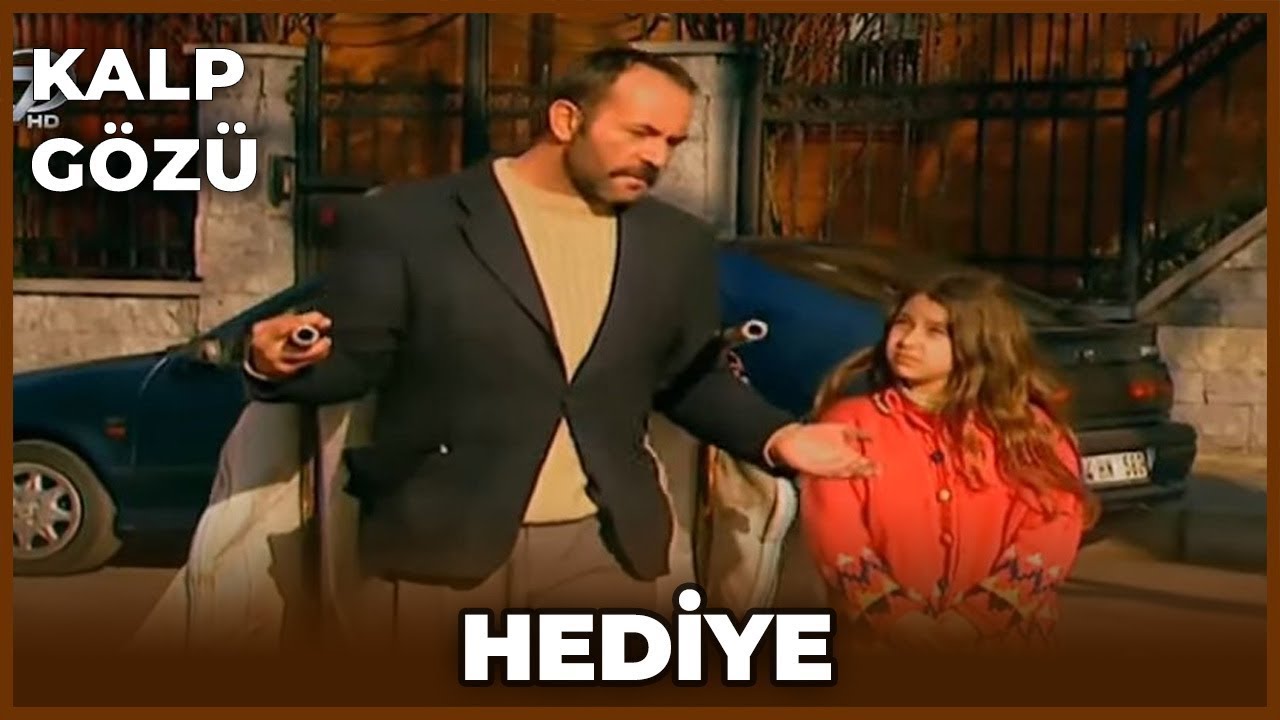Kalp Gözü - Hediye