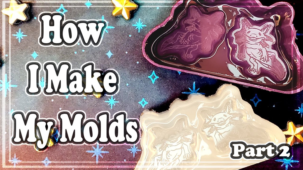 How I Make My Molds-Part 2