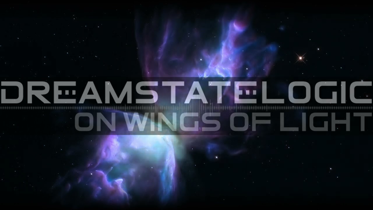 Dreamstate Logic - On Wings Of Light [cosmic downtempo / space ambient]