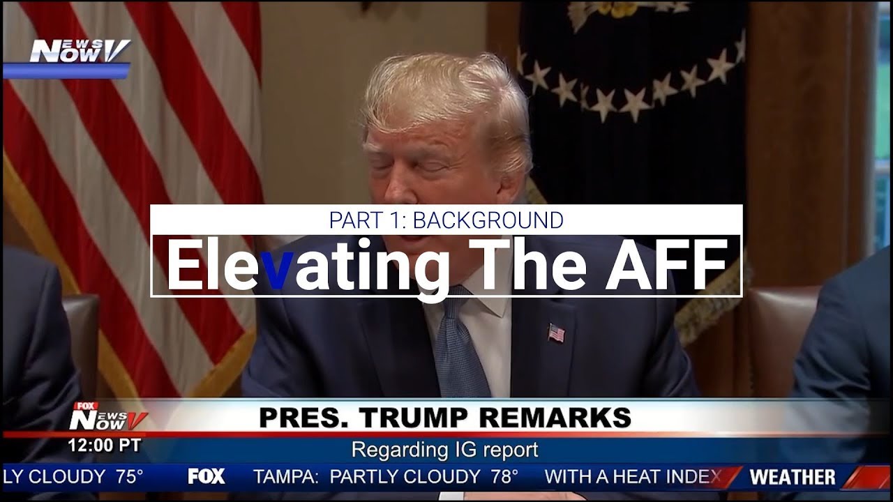 Elevating the AFF, Part 1---Background