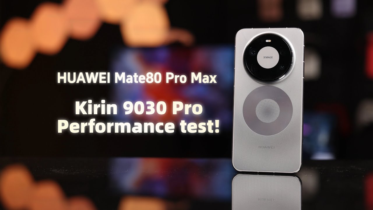 華為Mate80 Pro Max麒麟9030 Pro性能實測！