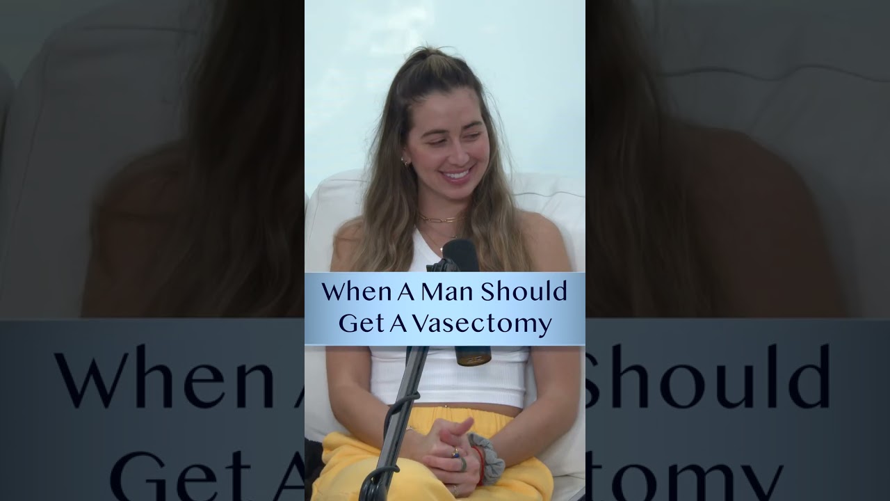 When A Man Should Get A Vasectomy