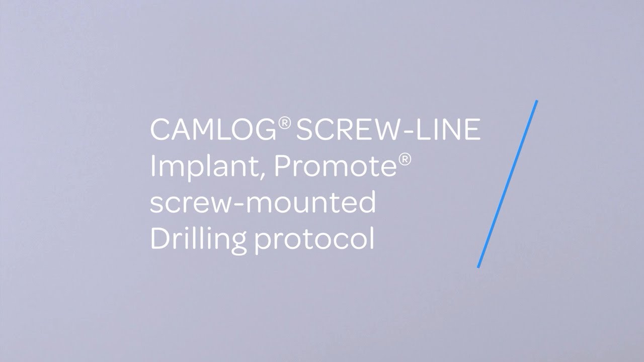 CAMLOG SCREW-LINE Implant, Promote screw-mounted Drilling protocol | Handling-Tutorial