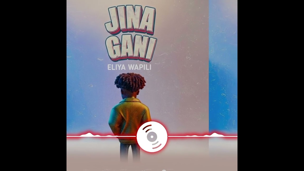 Eliya wapili  Jinagani ( official audio)