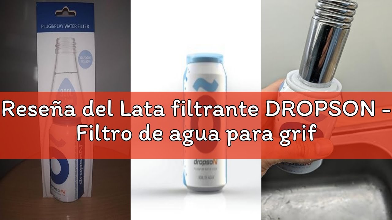 Reseña del Lata filtrante DROPSON - Filtro de agua para grifo, membrana de microfiltración 100% natu