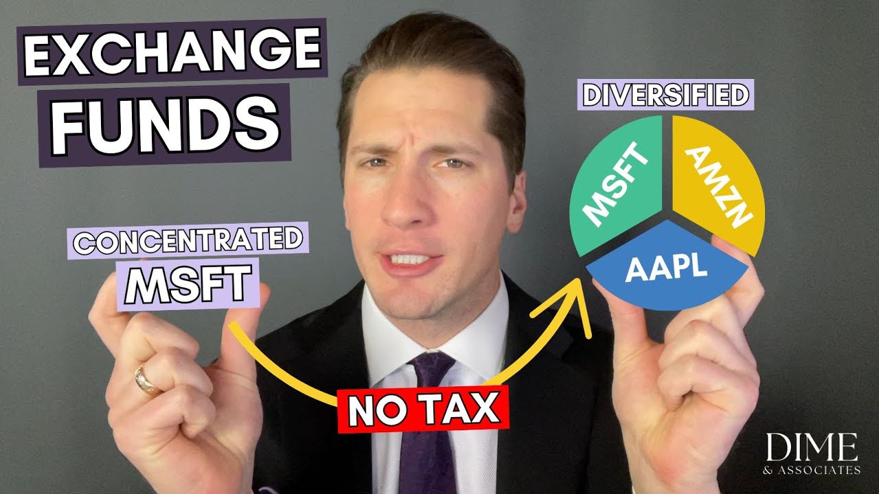 Exchange Funds - Diversify without Capital Gains