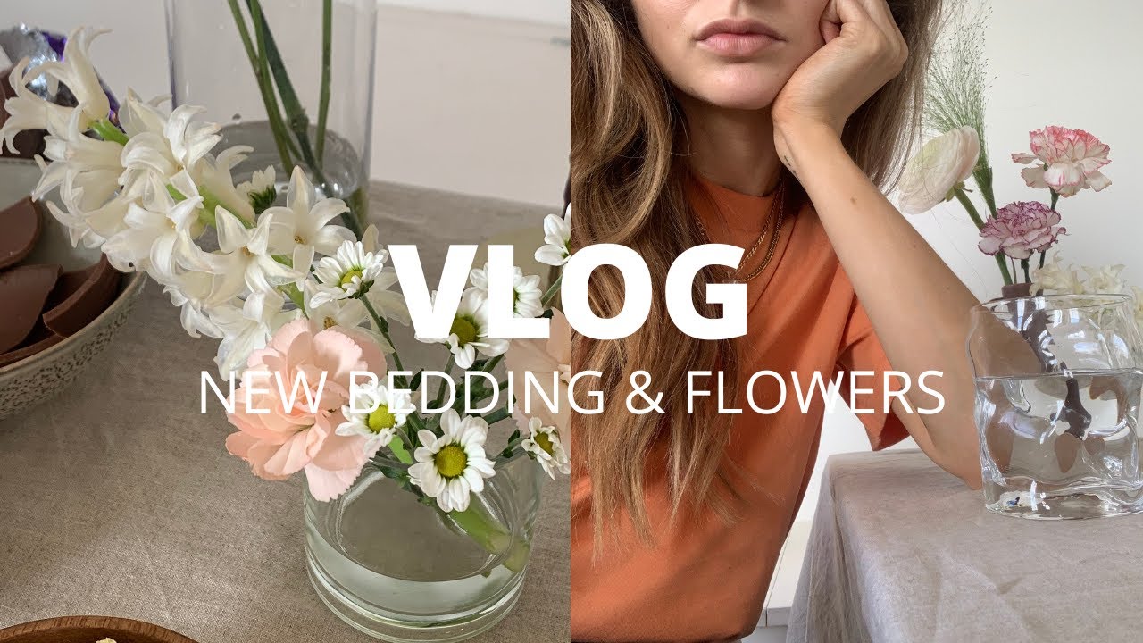 VLOG | New Bedding & Flowers.