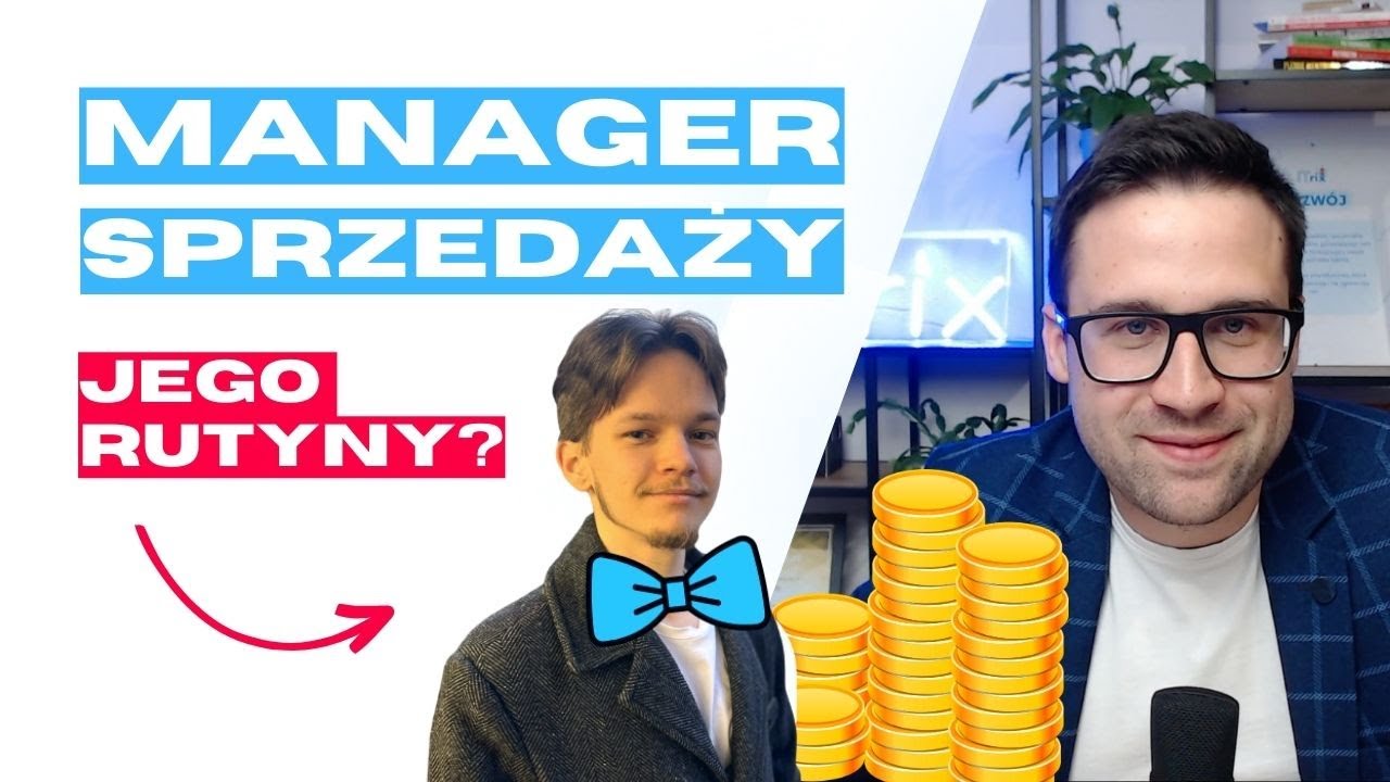 #NSMWPRAKTYCE S12 - Co powinien robić manager sprzedaży? 23/50
