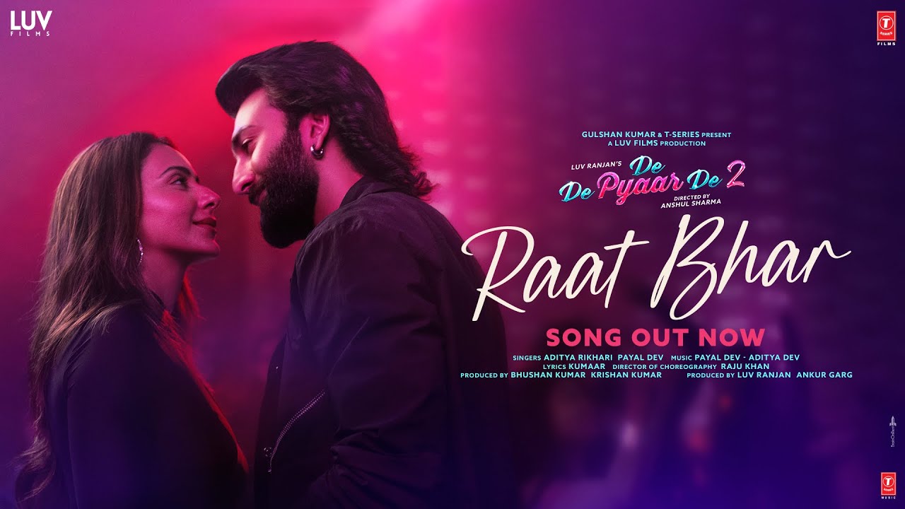 Raat Bhar – De De Pyaar De 2 | Ajay, Rakul, Meezaan | Payal D, Aditya D, Aditya R, Kumaar | 14th Nov