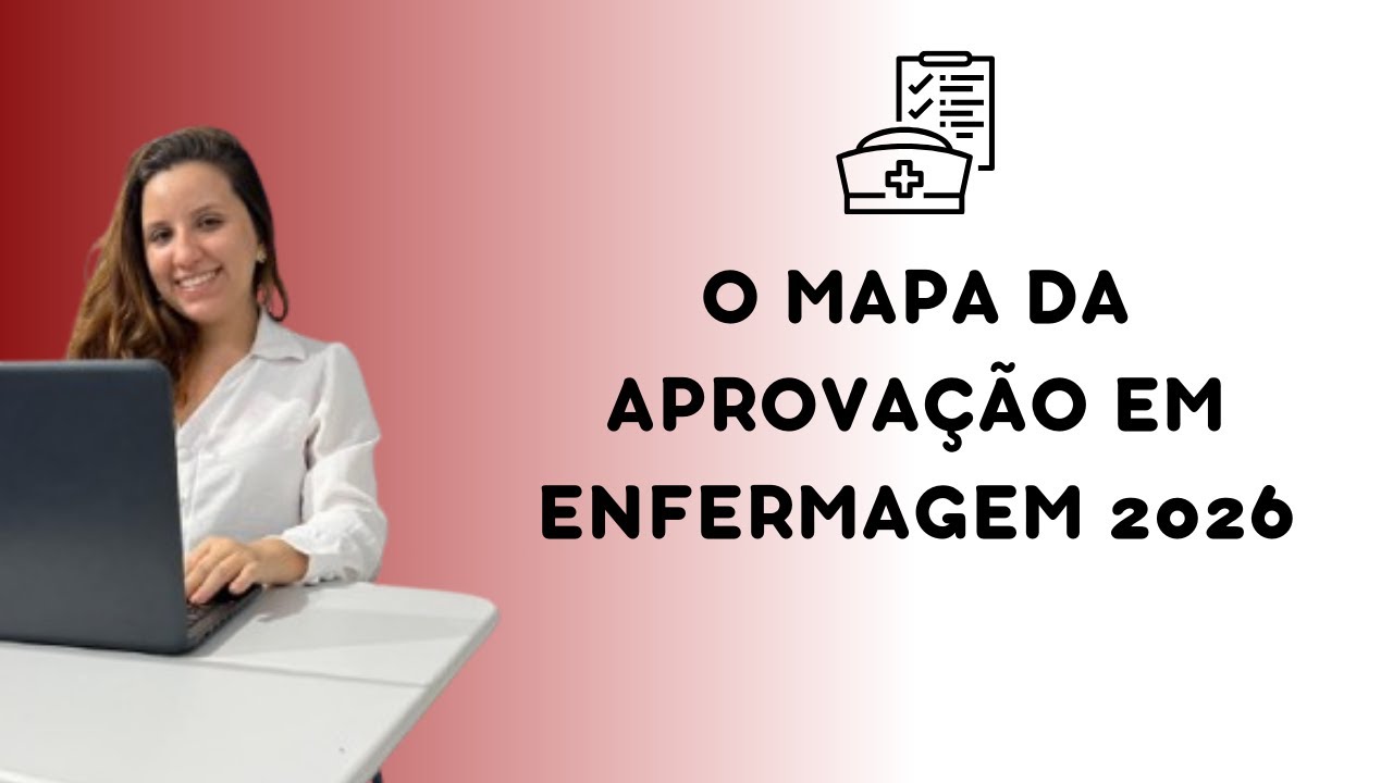 Estratégia e Organização dos estudos de Enfermagem 2026