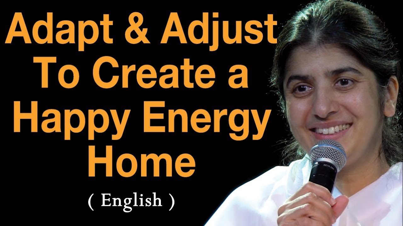 Adapt & Adjust to Create a Happy Energy Home: Part 3: BK Shivani At Wellington, NZ (English)