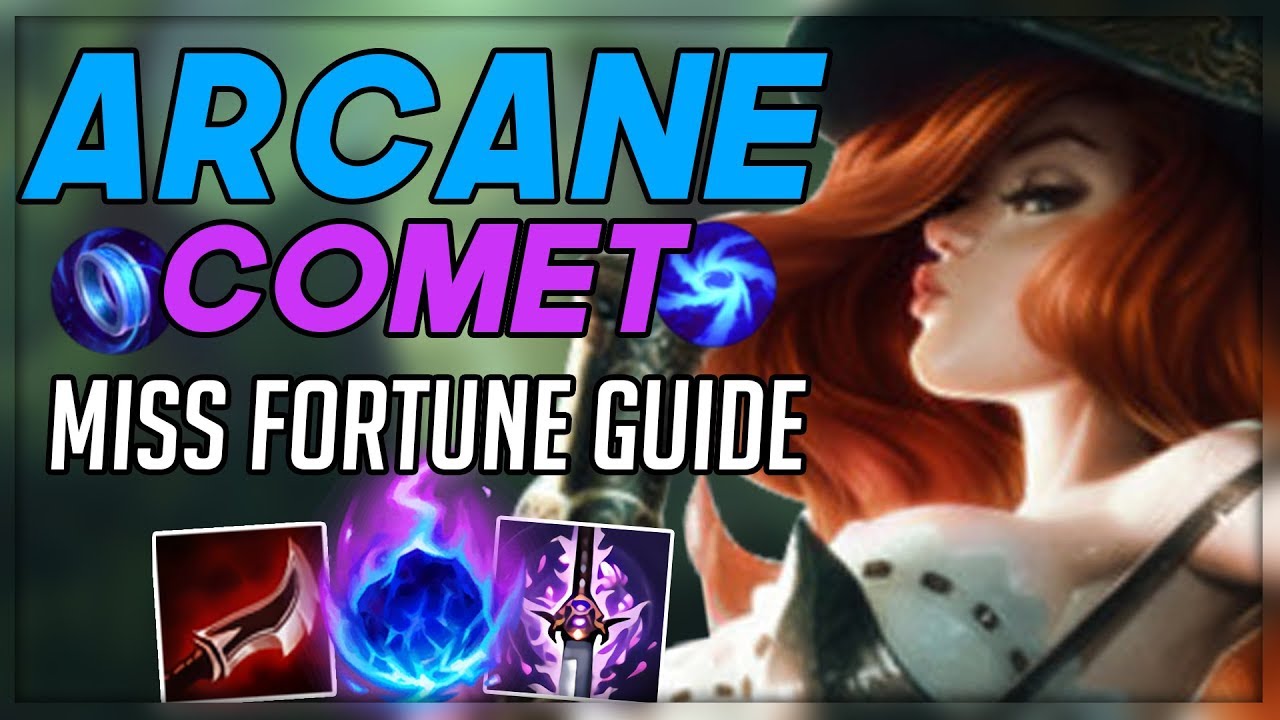 GET OUTTA MY BOTLANE! Arcane Comet Miss Fortune Guide | League of Legends