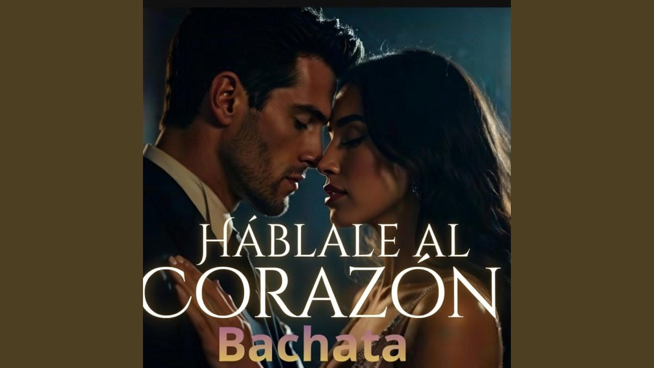 Hablale al corazon