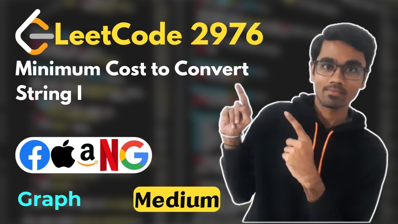 Minimum Cost to Convert String I | LeetCode 2976 | Graph | Dijkstra