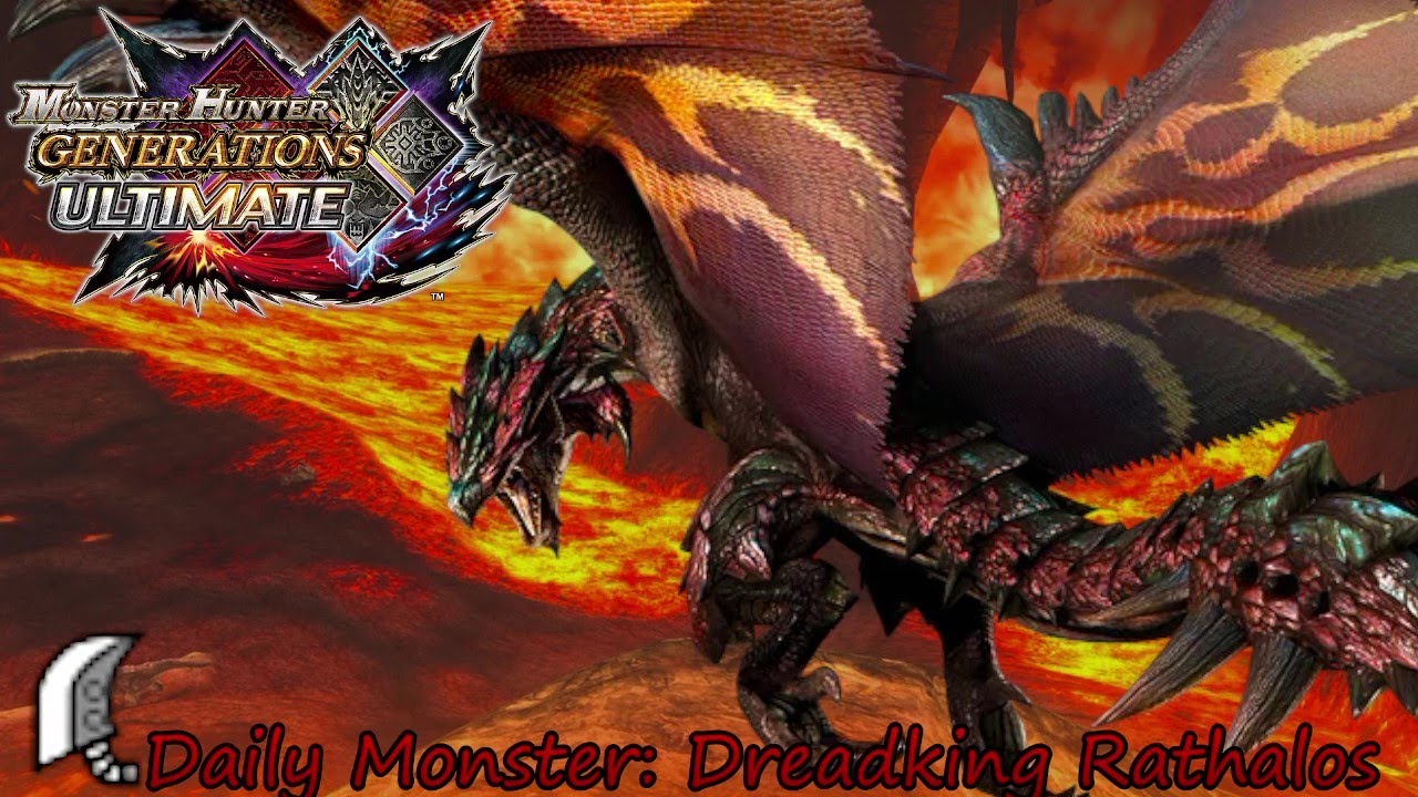 Daily Hunt #327 - Dreadking Rathalos (MH Generations Ultimate)