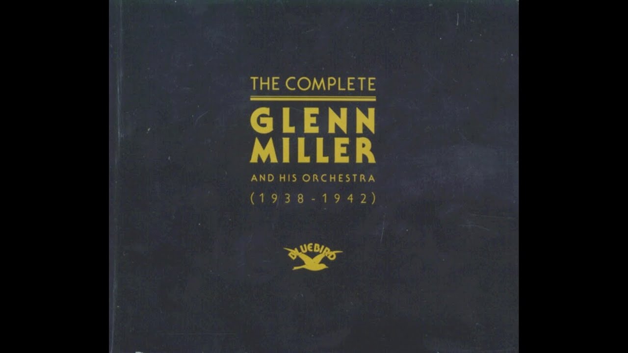 1939 Glenn Miller - And The Angels Sing
