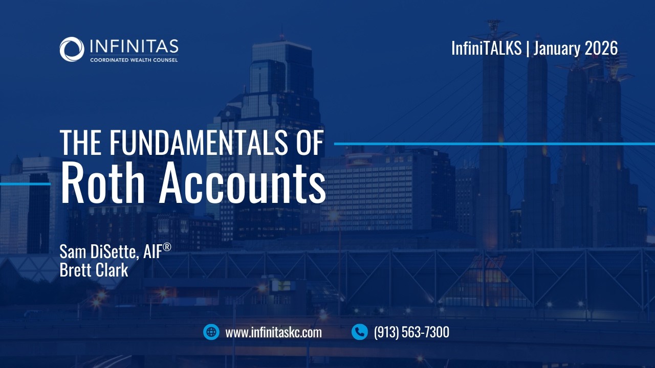 InfiniTALKS: The Fundamentals of Roth Accounts