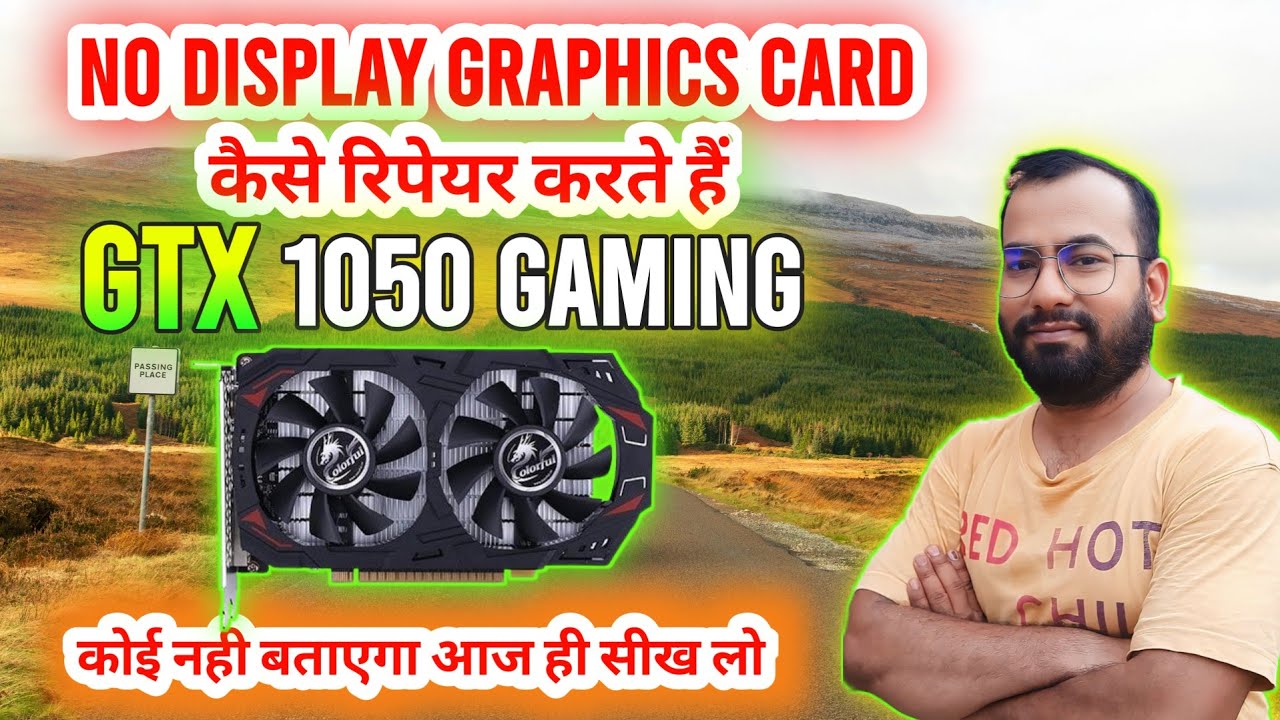 GTX 1050 TI GRAPHICS CARD REPAIR |  how to repair graphics card hanging problam | #hindi