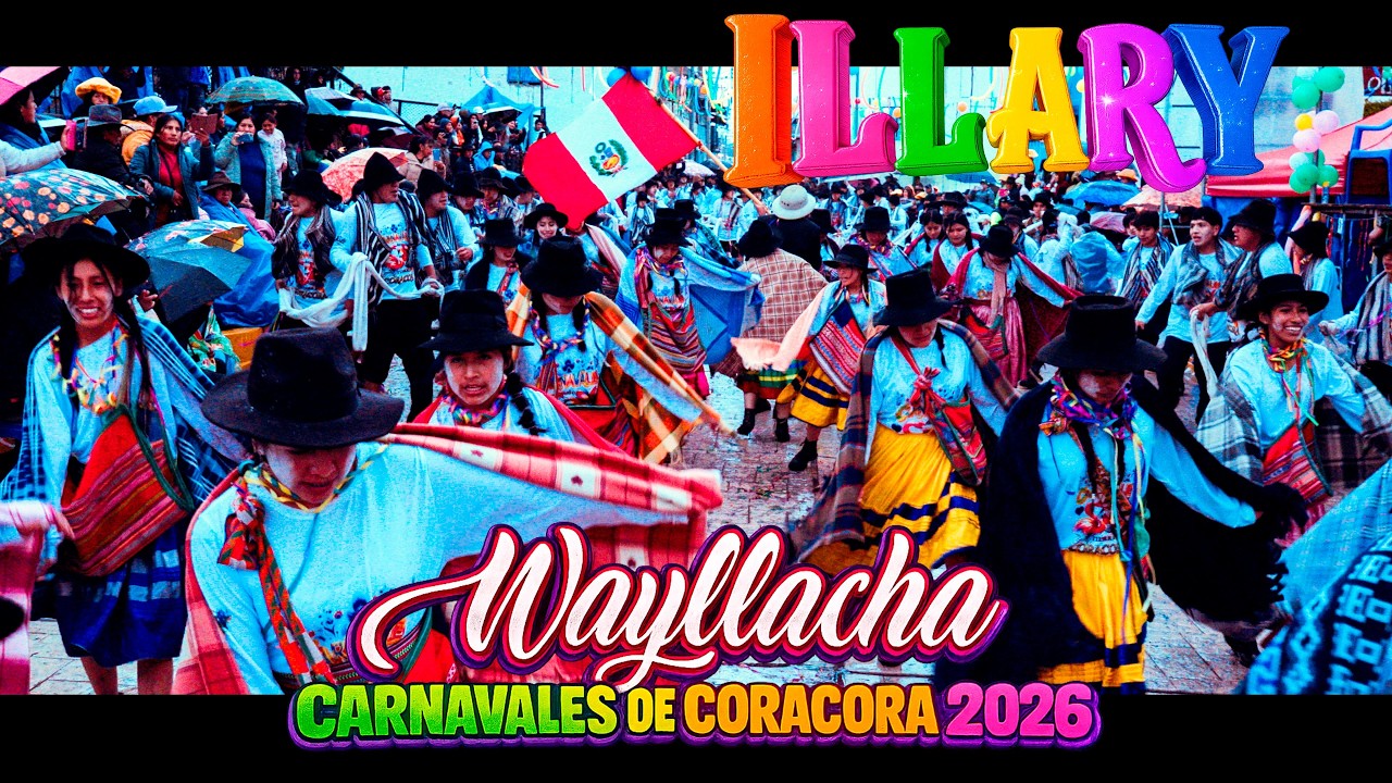 WAYLLACHA DE LA FRATERNIDAD FOLKLÓRICA ILLARY presente en los Carnavales de mi tierra– Coracora 2026