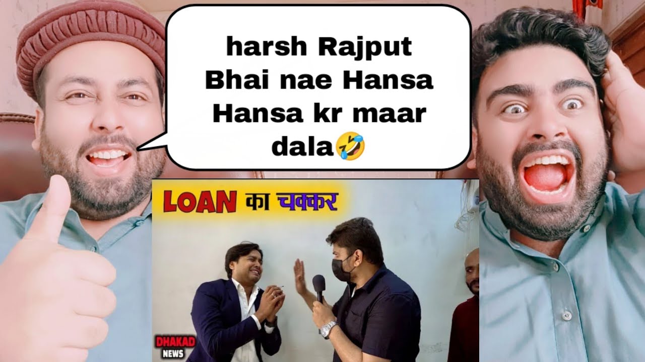 LOAN KA CHAKKAR | HARSH RAJPUT | Pakistani Reaction