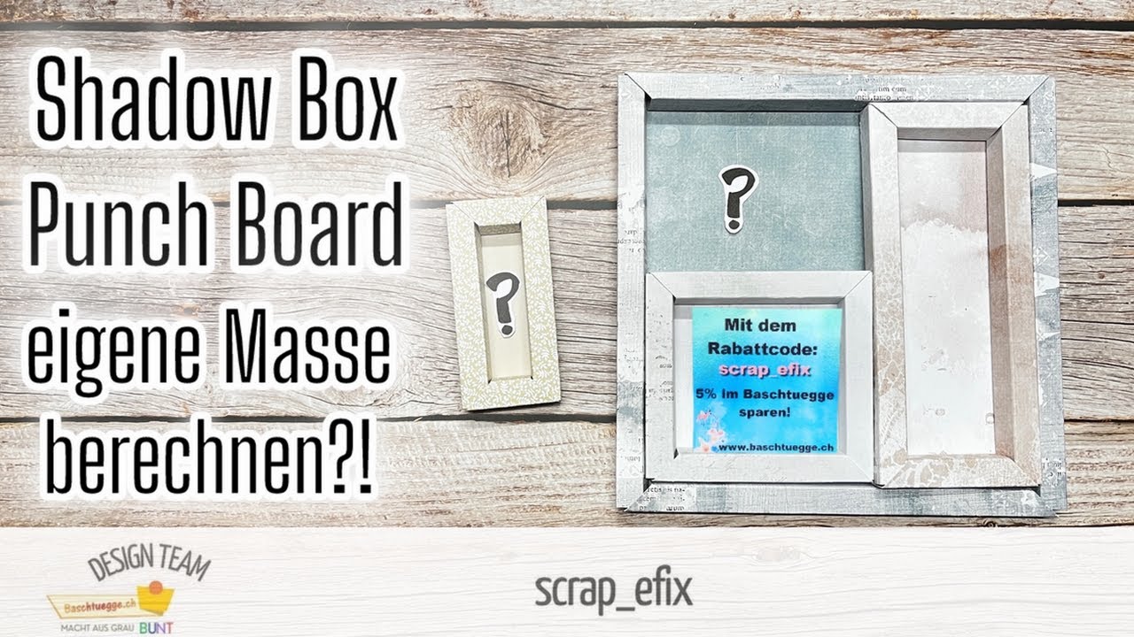 Grössen berechnen beim Shadow Box Punch Board