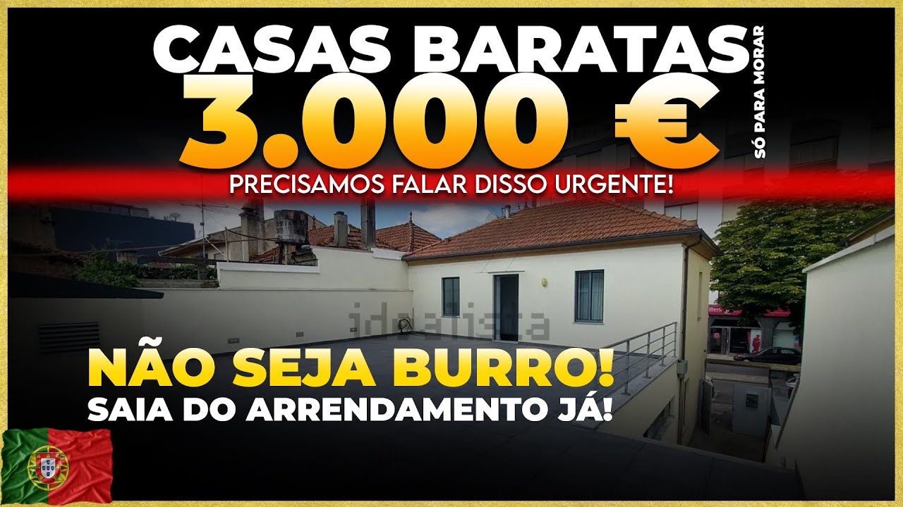 CASAS BARATAS EM PORTUGAL - URGENTE
