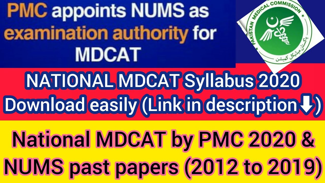 🔴 NATIONAL MDCAT 2020 Syllabus & Past papers PMC || NUMS-Mdcat Past papers (2012-2019)