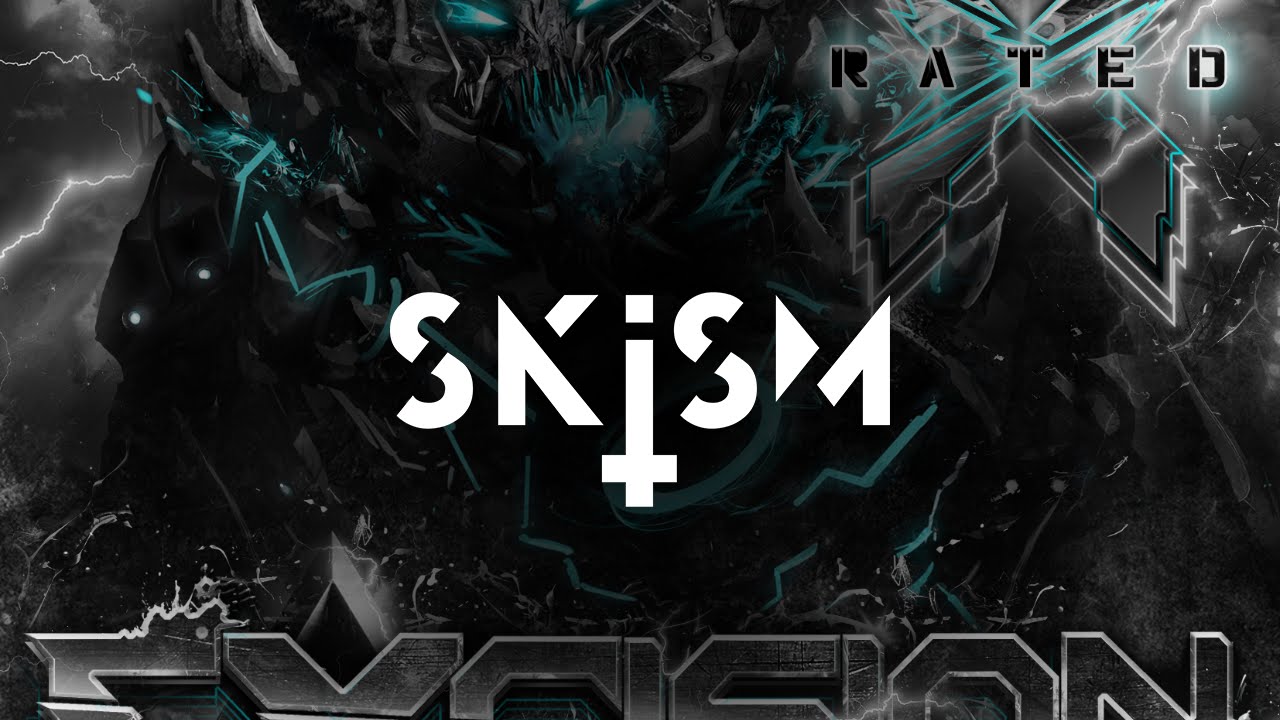 Excision & SKisM - sEXisM