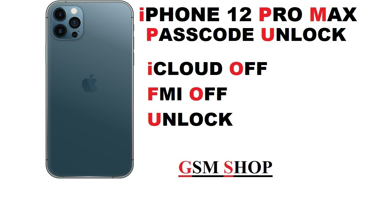 iPhone 12 pro max Unlock Passcode | by GSM SHOP