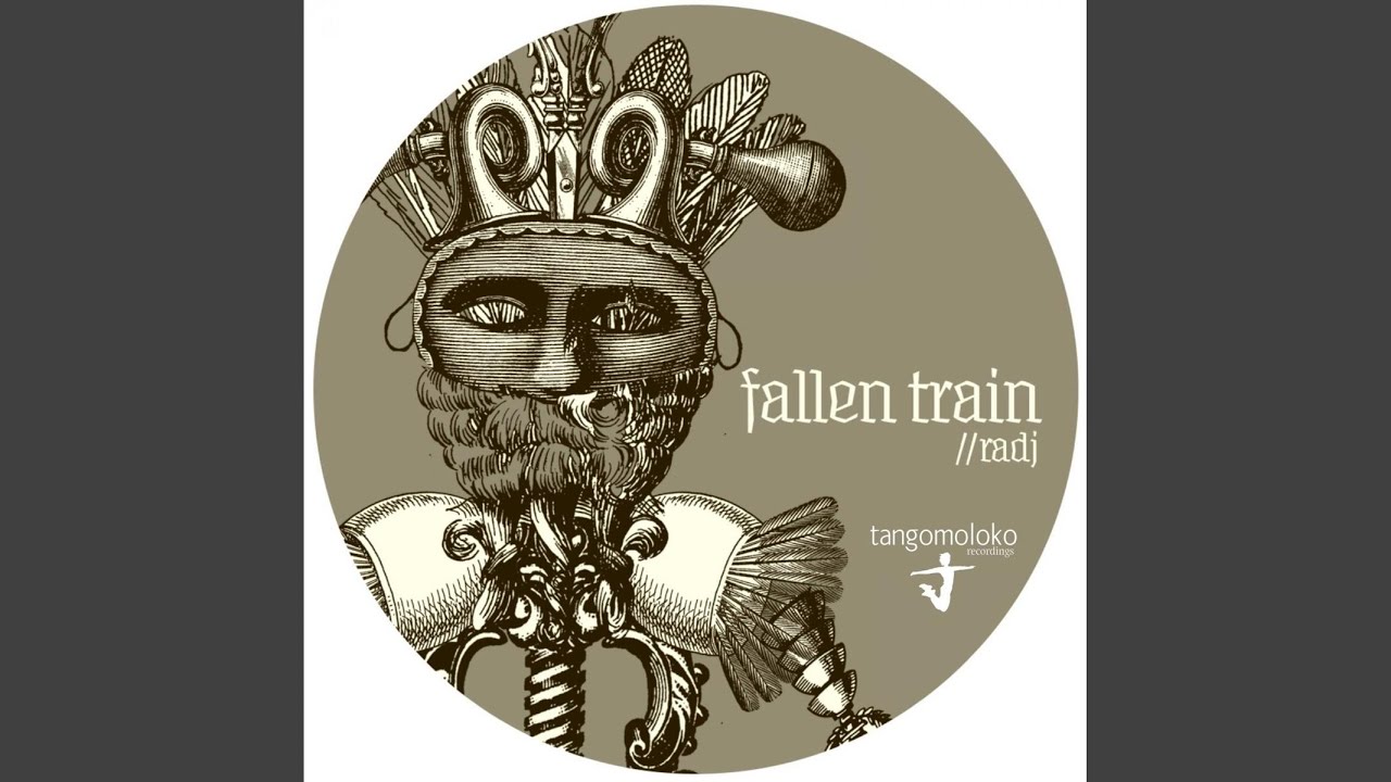 Fallen Train (Original Mix)
