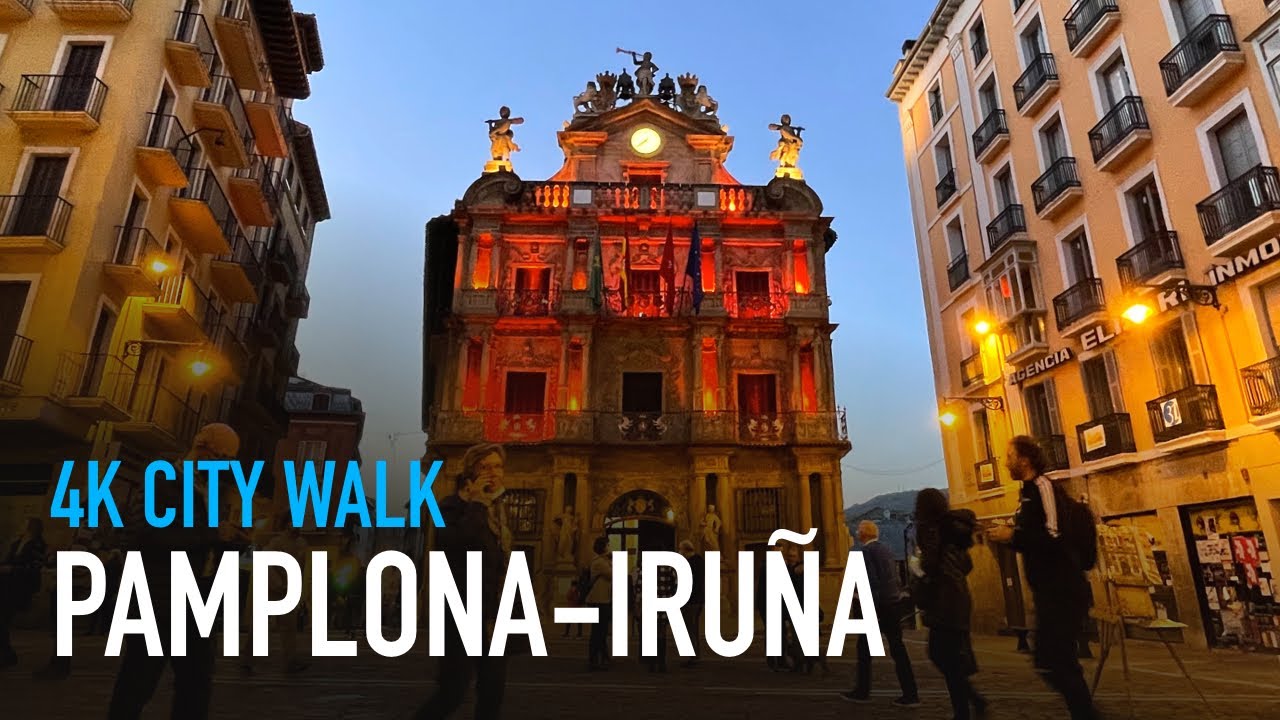 Pamplona-Iruña - City Walk | 4K Walking Tour