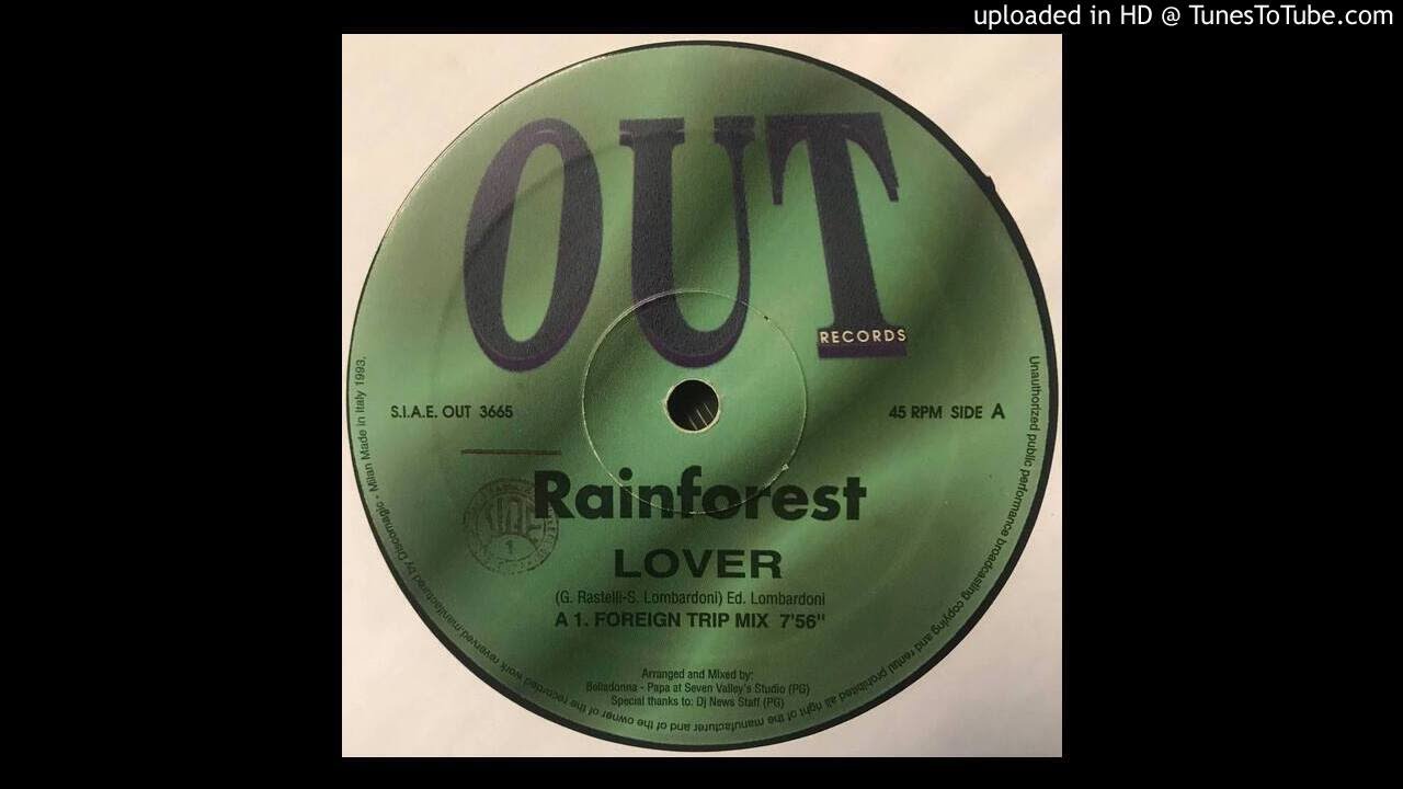 Rainforest - Lover (Foreign Trip Mix)