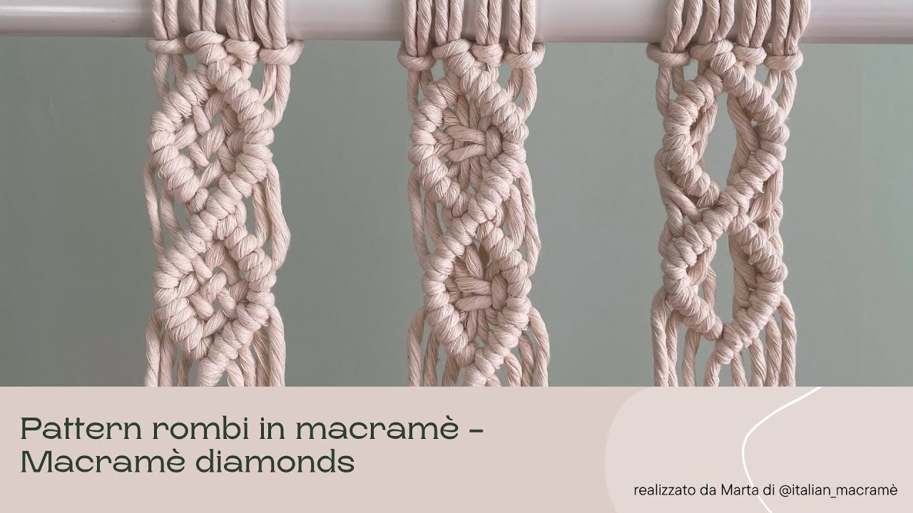 Pattern rombi in macram&egrave; nodo barretta | macrame diamonds