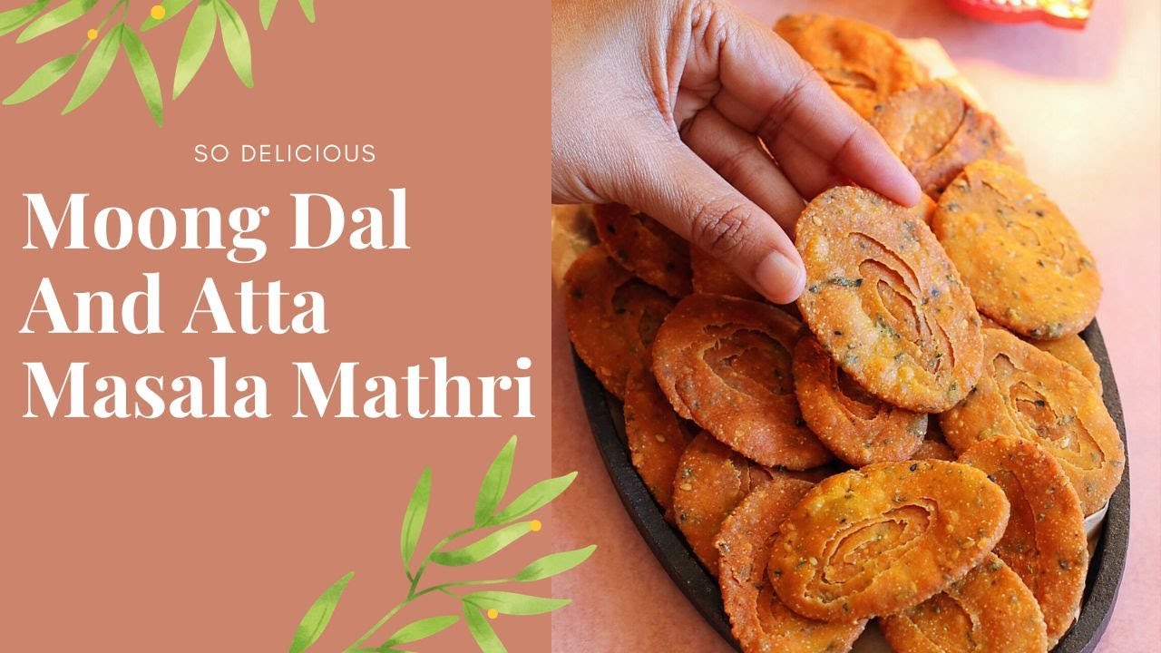 Moong dal masala mathri