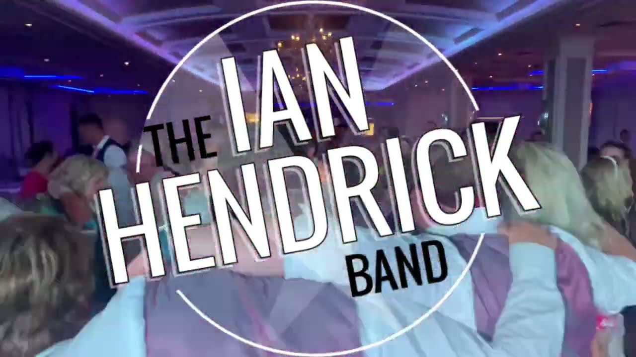 The Ian Hendrick Band - (Wedding Bands Cork) - (Wedding Bands Kerry) - (Munster Wedding Bands)