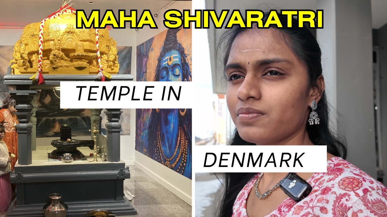 Tamil Girl's Maha Shivaratri in Denmark #denmark #europe #tamil #vlog #temple #shivaratri #vlogger