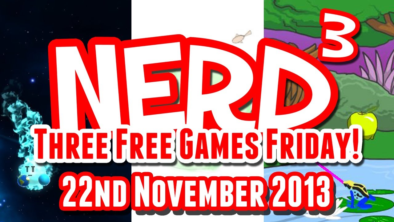 Nerd³'s Three Free Games Friday - 51