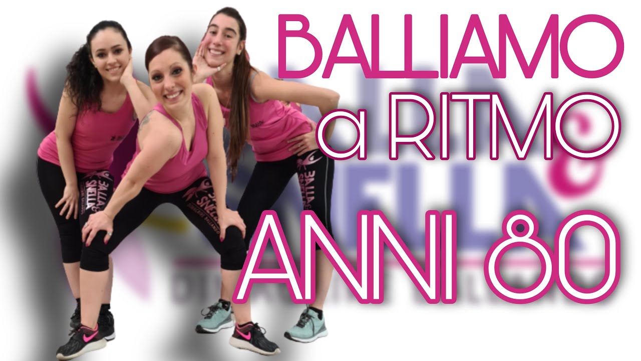 Dimagrisci BALLANDO a ritmo dei favolosi ANNI 80