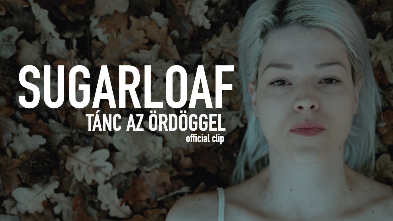Sugarloaf - Tánc az Ördöggel Official video