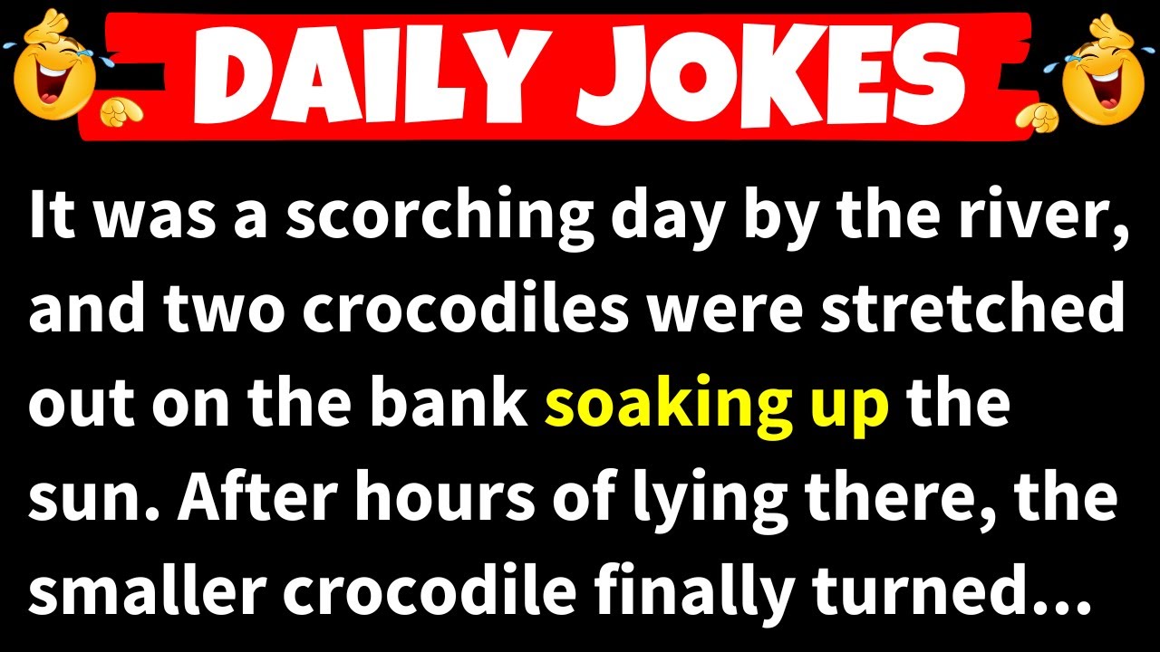 🤣Daily Jokes🤣It was a scorching day by the river, and two crocodiles were stretched out on the...