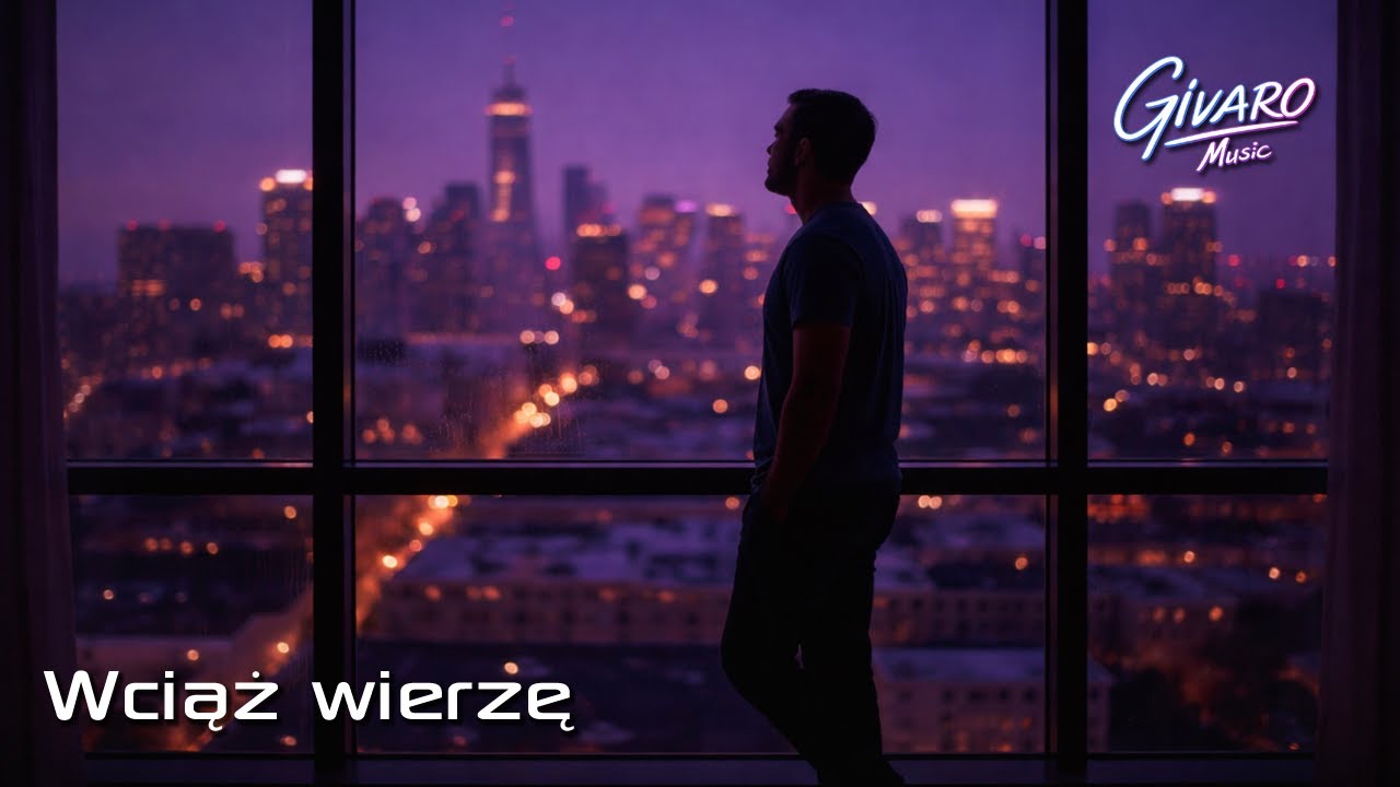 Wciąż wierzę &ndash; Givaro ❤️