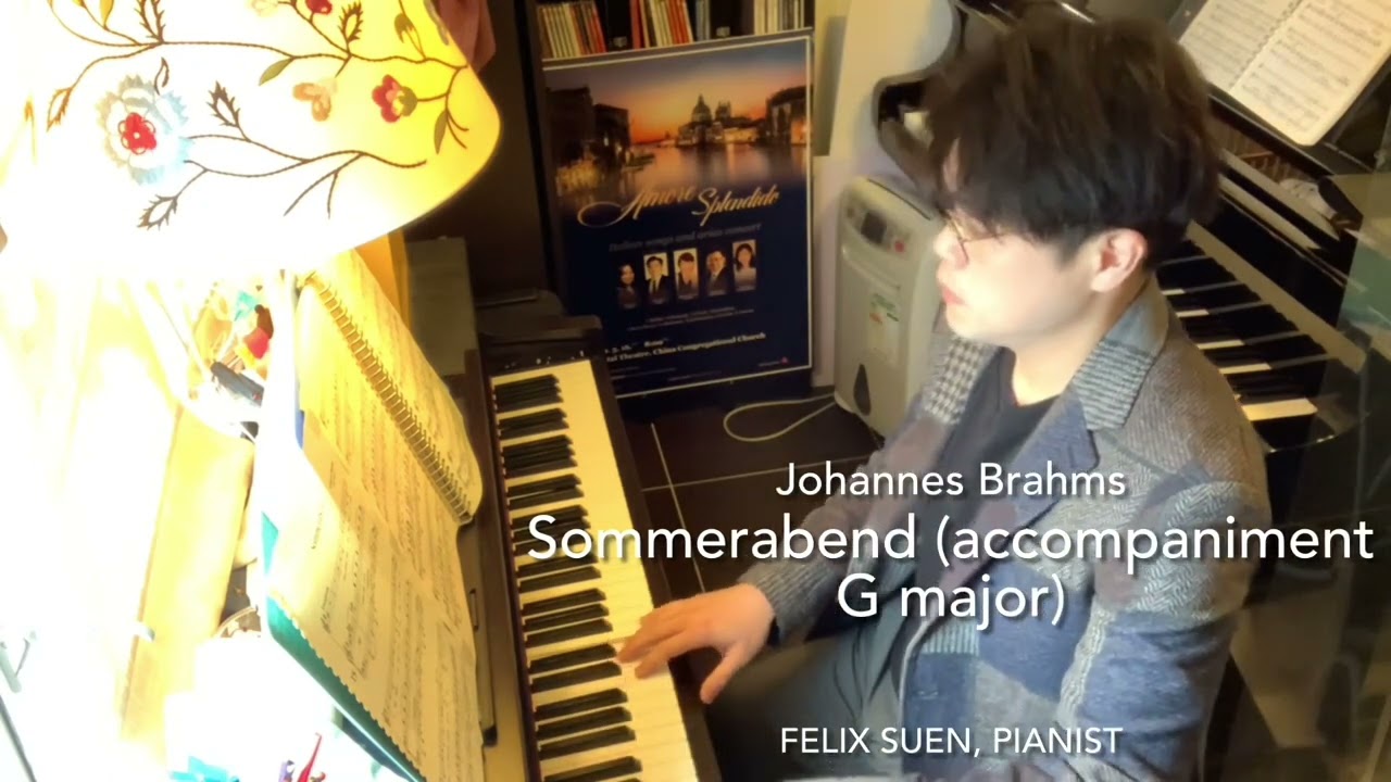Sommerabend (accompaniment G major) (Brahms) Grade 8 | MMO | Felix Suen | ABRSM