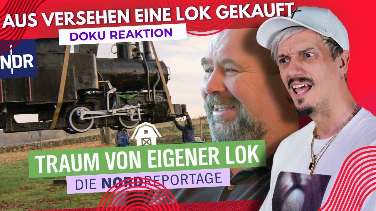 Er kauft sich aus Versehen 'ne Lok... & diese Doku ist so... Süß... lol