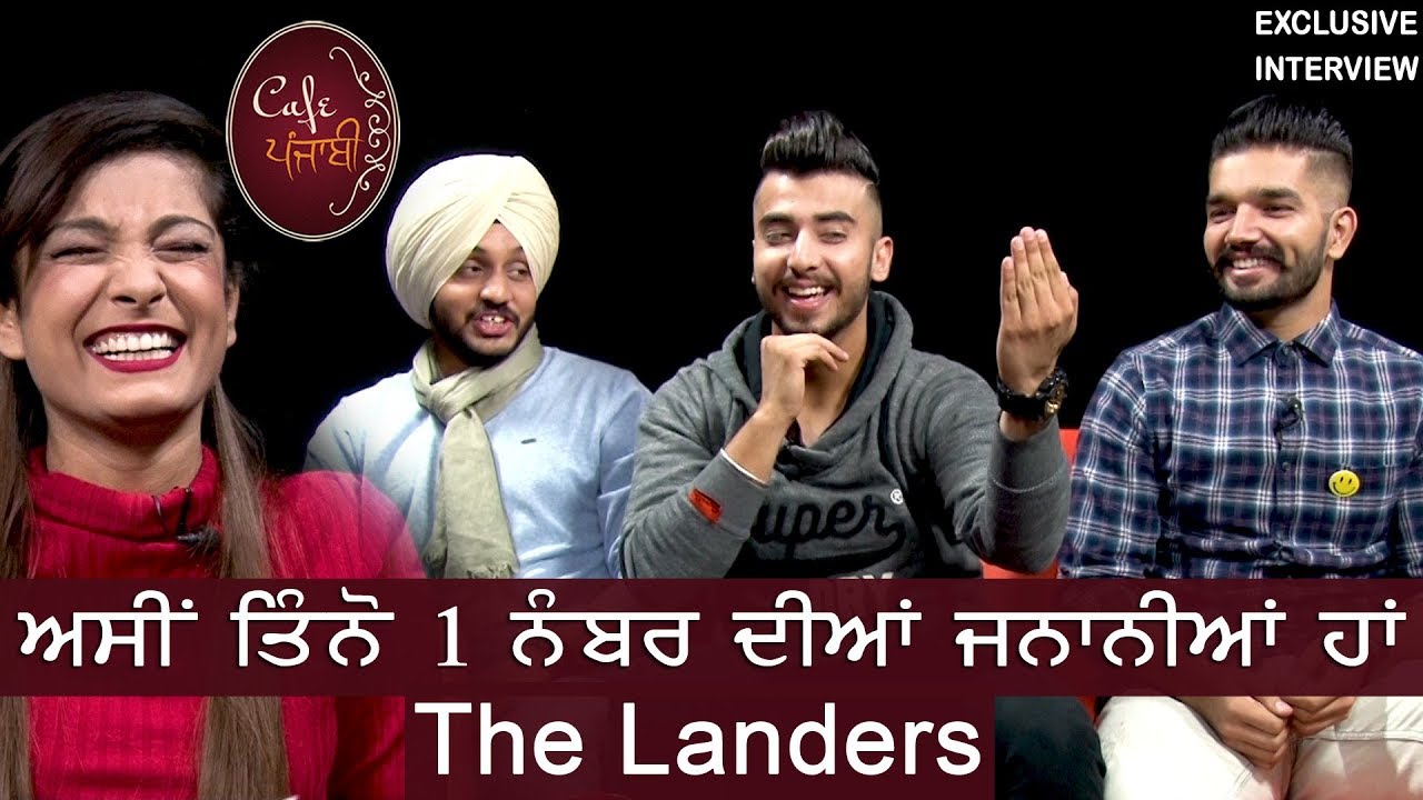 The Landers | Sukh Kharoud | Guri Singh | Davi Singh | Cafe Punjabi | Exclusive Interview