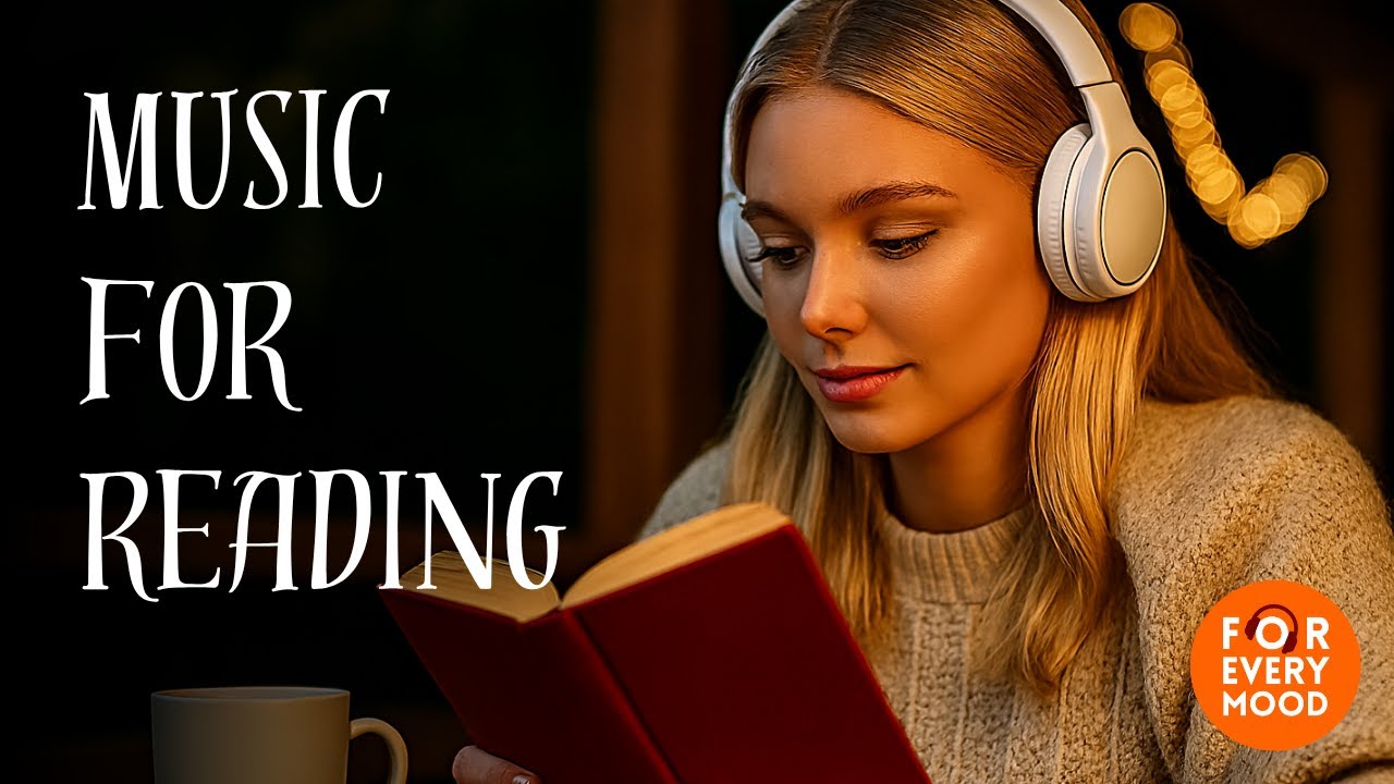 Read & Flow: Music for Reading, Studying & Mental Clarity
