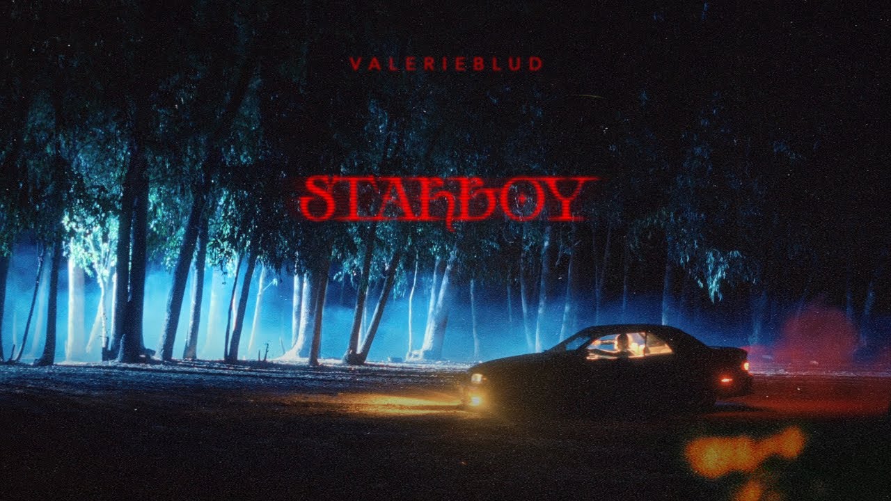 Valerieblud - Starboy (Official Music Video)