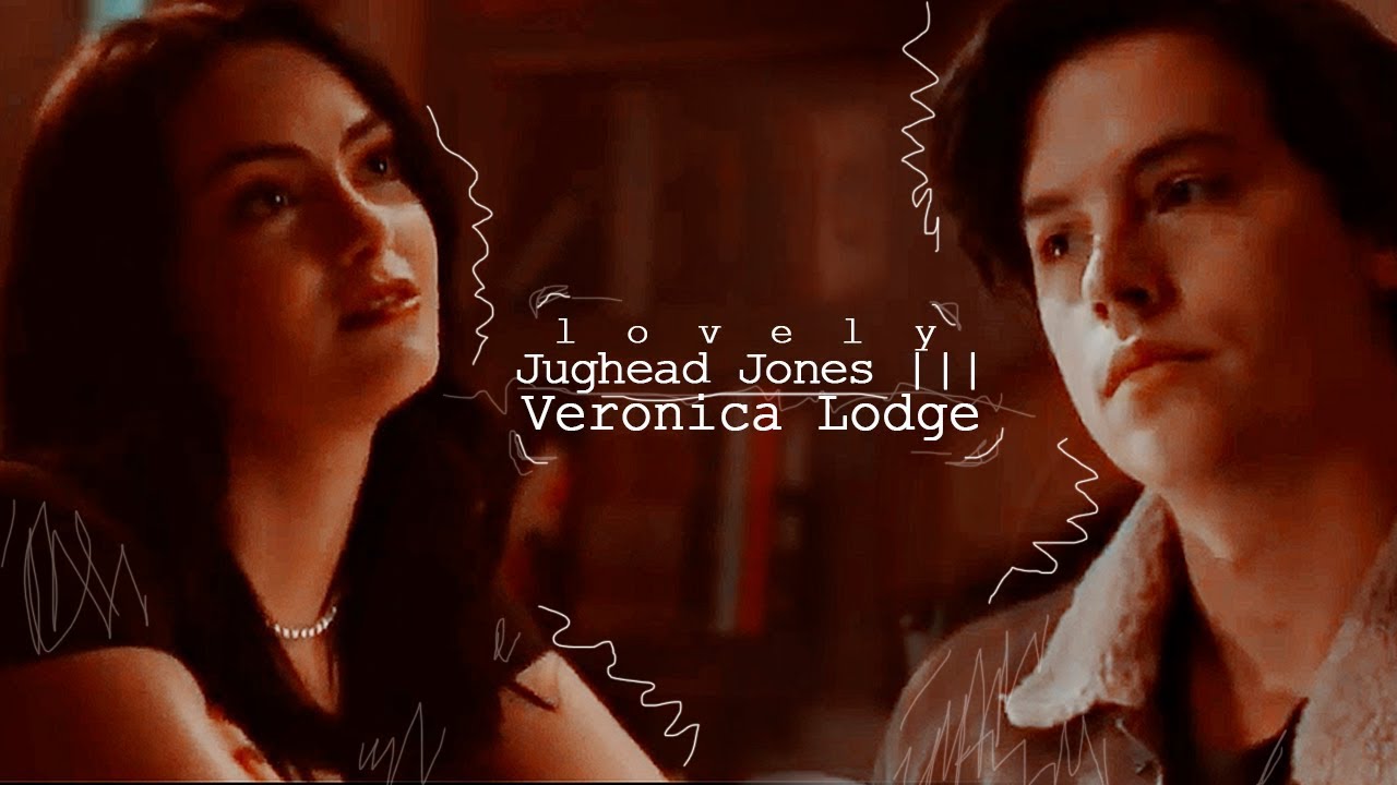 ►veronica & jughead || lovely