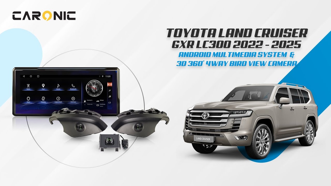 LC300 GXR 2022–2025 | Android QLED Head Unit + 360° Bird View Camera System