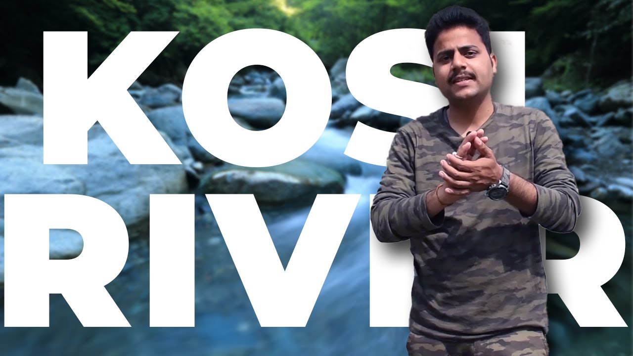 THE KOSI RIVER🌊 || RIVERS OF INDIA || ROHIT THE STROLLER